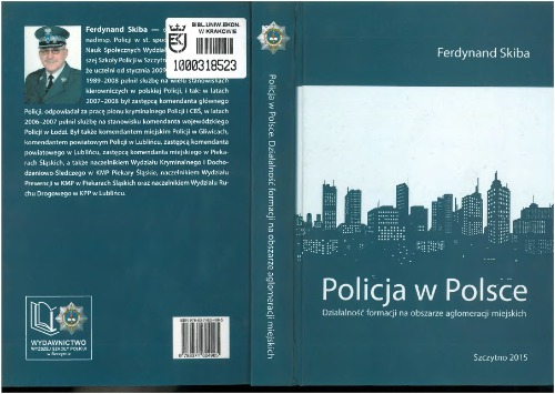 Policja w Polsce Działalność formacji na obszarze aglomeracji miejskich