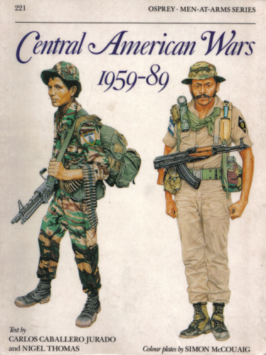 Central American Wars 1959 - 89