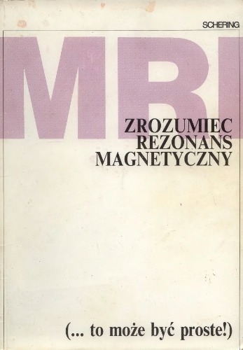 Zrozumieć rezonans magnetyczny