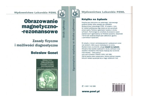 Obrazowanie magnetyczno-rezonansowe : zasady fizyczne i możliwości diagnostyczne