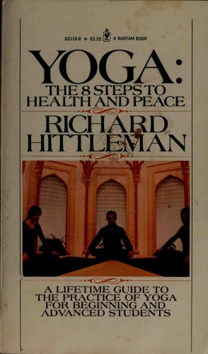 Yoga: The 8 Steps to Health and Peace