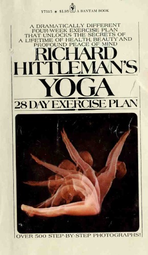 Richard Hittleman’s Yoga: 28 Day Exercise Plan