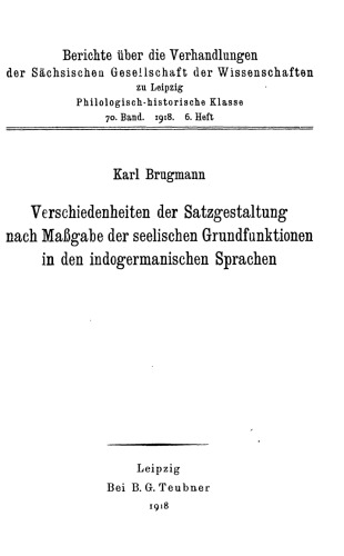 Verschiedenheit der Satzgestaltung nach Maßgabe der seelischen Grundfunktion in den indogermanischen Sprachen