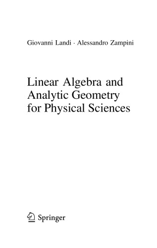 Linear Algebra and Analytic Geometry for Physical Sciences