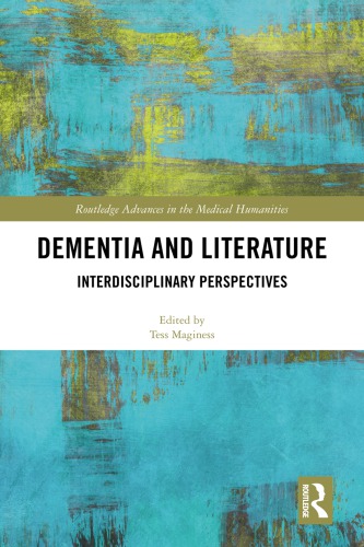 Dementia and literature: interdisciplinary perspectives