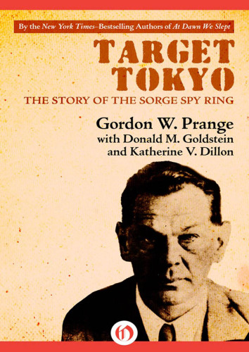 Target Tokyo: The Story of the Sorge Spy Ring