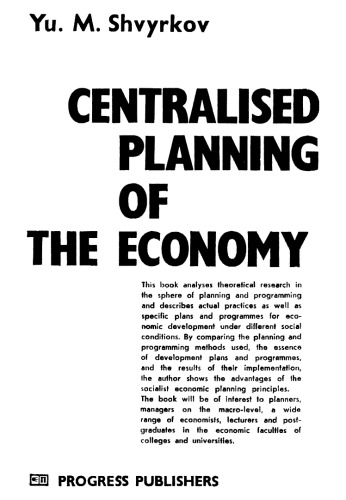 Centralised Planning of The Economy