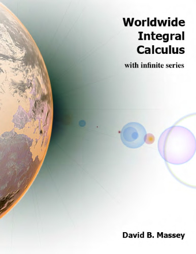 Worldwide Integral Calculus with infinite series