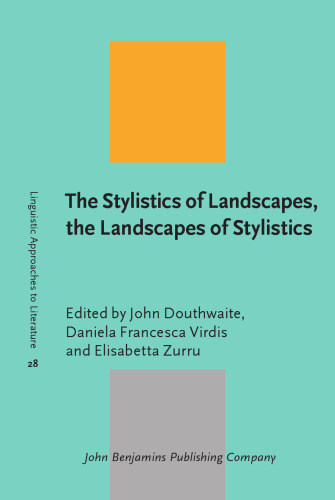 The Stylistics of Landscapes, the Landscapes of Stylistics