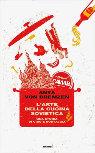 L’arte della cucina sovietica