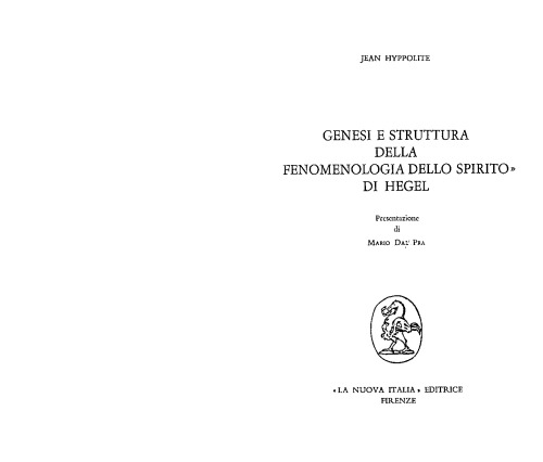 Genesi e struttura della Fenomenologia dello spirito di Hegel