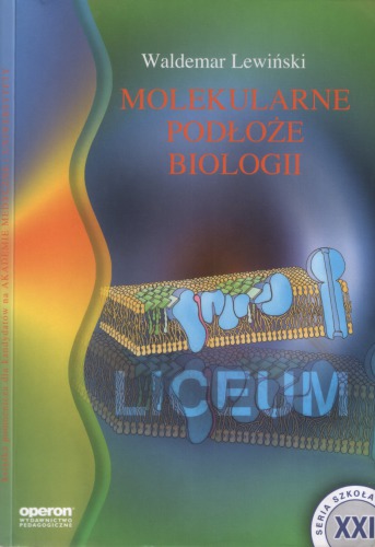 Molekularne podłoże biologii