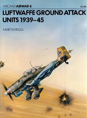 Luftwaffe Ground Attack Units 1939-45