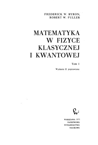 Matematyka w fizyce klasycznej i kwantowej