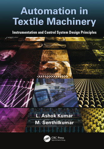 Automation in Textile Machinery: Instrumentation and Control System Design Principles