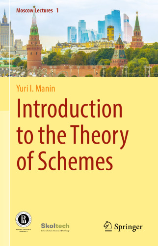 Introduction to the Theory of Schemes