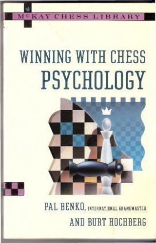 Winning with Chess Psychology