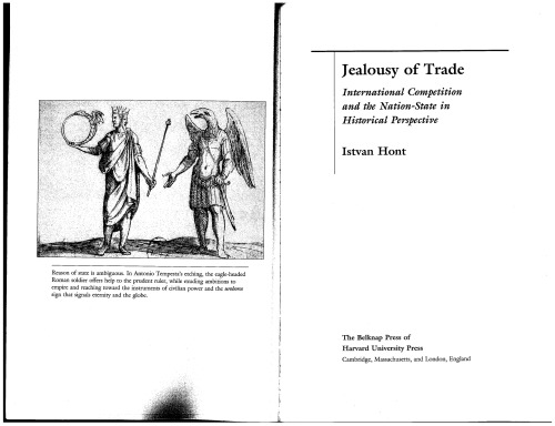 Jealousy of Trade: International Competition and the Nation-State in Historical Perspective