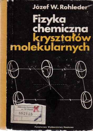 Fizyka chemiczna kryształów molekularnych