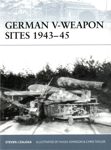 German V-Weapon Sites 1943-45