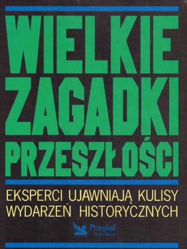 Wielkie zagadki przeszłości