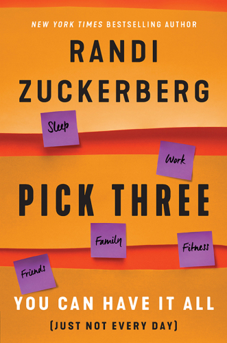 Pick Three: You Can Have It All