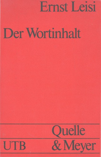 Der Wortinhalt. Seine Struktur im Deutschen und Englischen