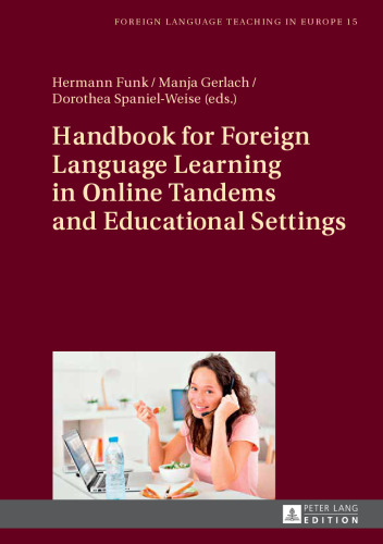 Handbook for Foreign Language Learning in Online Tandems and Educational Settings