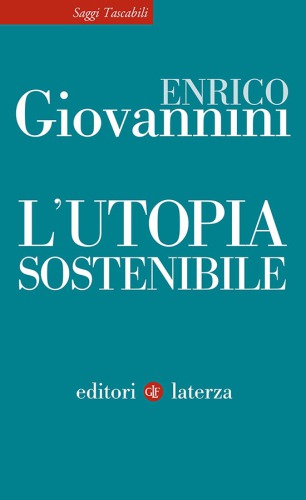 L’utopia sostenibile