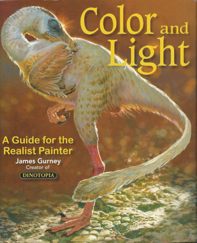 Color and Light: A Guide for the Realist Painter