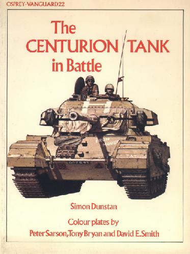 The Centurion Tank In Battle