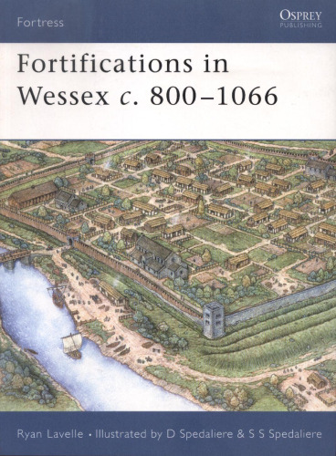 Fortifications In Wessex C. 800-1066