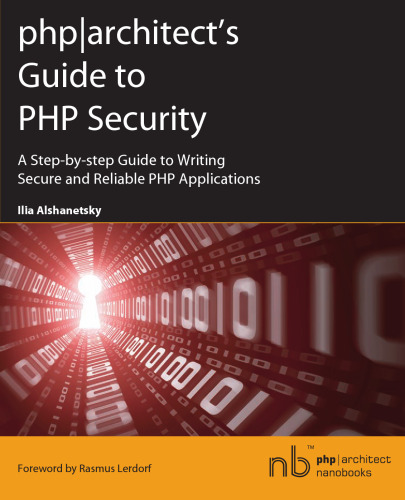 php|architect's Guide to PHP Security