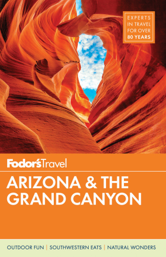 Fodor’s Arizona & The Grand Canyon