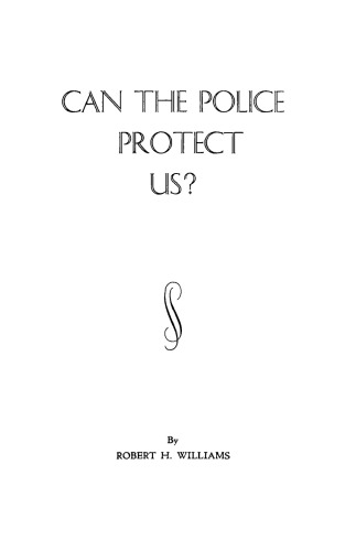 Can The Police Protect Us?