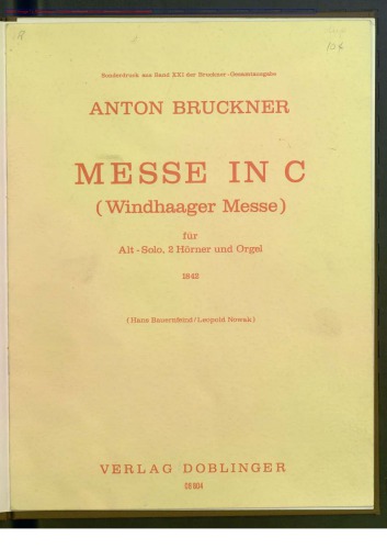Messe in C (Windhaager Messe). Fur Alt–Solo, 2 Horner und Orgel