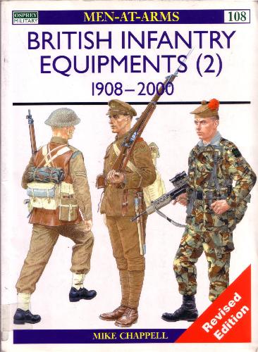 British Infantry Equipments Part2 1908 2000