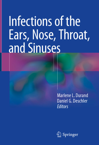 Infections of the ears, nose, throat, and sinuses