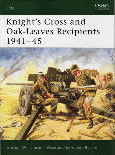 Knight's Cross and Oak-Leaves Recipients 1941-45