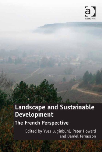 Landscape and Sustainable Development: The French Perspective