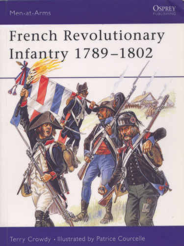 French Revolutionary Infantry 1789-1802