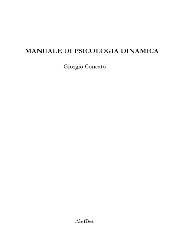 MANUALE DI PSICOLOGIA DINAMICA