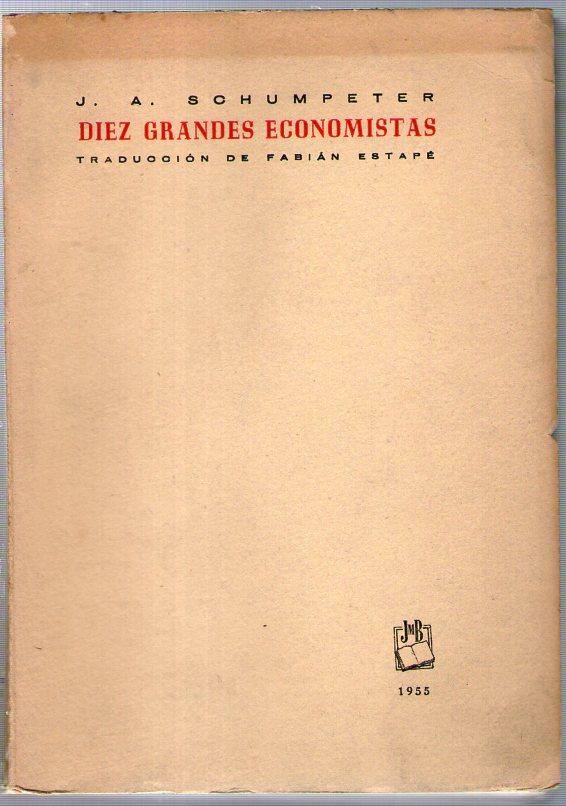 Diez grandes economistas: de Marx a Keynes