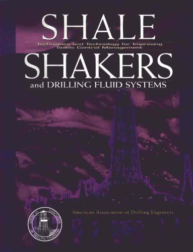 Shale Shaker and Drilling Fluids Systems