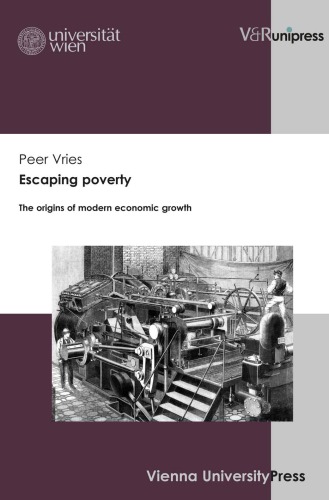 Escaping poverty: The Origins of Modern Economic Growth