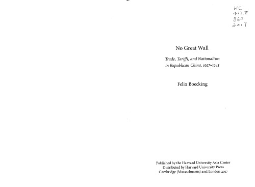 No Great Wall: Trade, Tariffs, and Nationalism in Republican China, 1927–1945