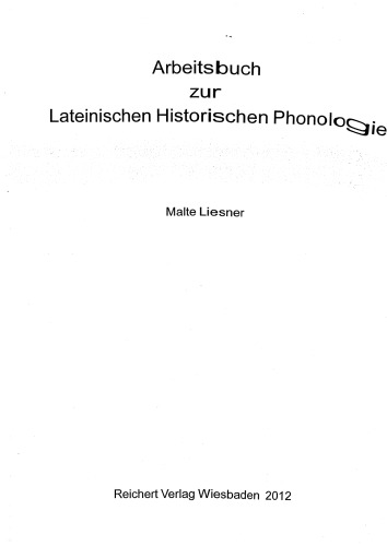 Arbeitsbuch zur Lateinischen Historischen Phonologie