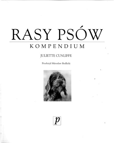 Rasy psów. Kompendium