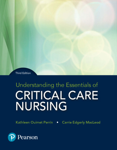 Understanding the Essentials of Critical Care Nursing