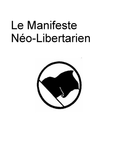 Le Manifeste Néo-Libertarien